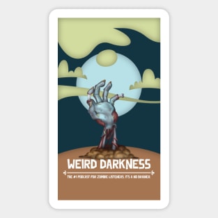 Zombies Listen to Weird Darkness Magnet